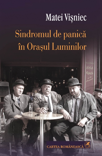 Sindromul de panica in orasul luminilor de Matei Visniec