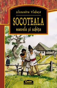 Socoteala. nuvele si schite de Alexandru Vlahuta, Alexandru Vlahuta