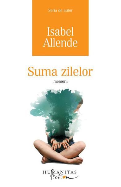 Suma zilelor de Isabel Allende