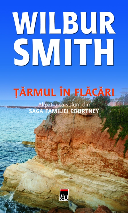 Tarmul in flacari (vol. 4 din saga familei courtney) de Wilbur Smith