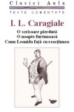 Teatru (texte integrale si comentarii) de Ion Luca Caragiale