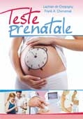 Teste prenatale de Lachlan De Crespigny, Frank A. Chervenak