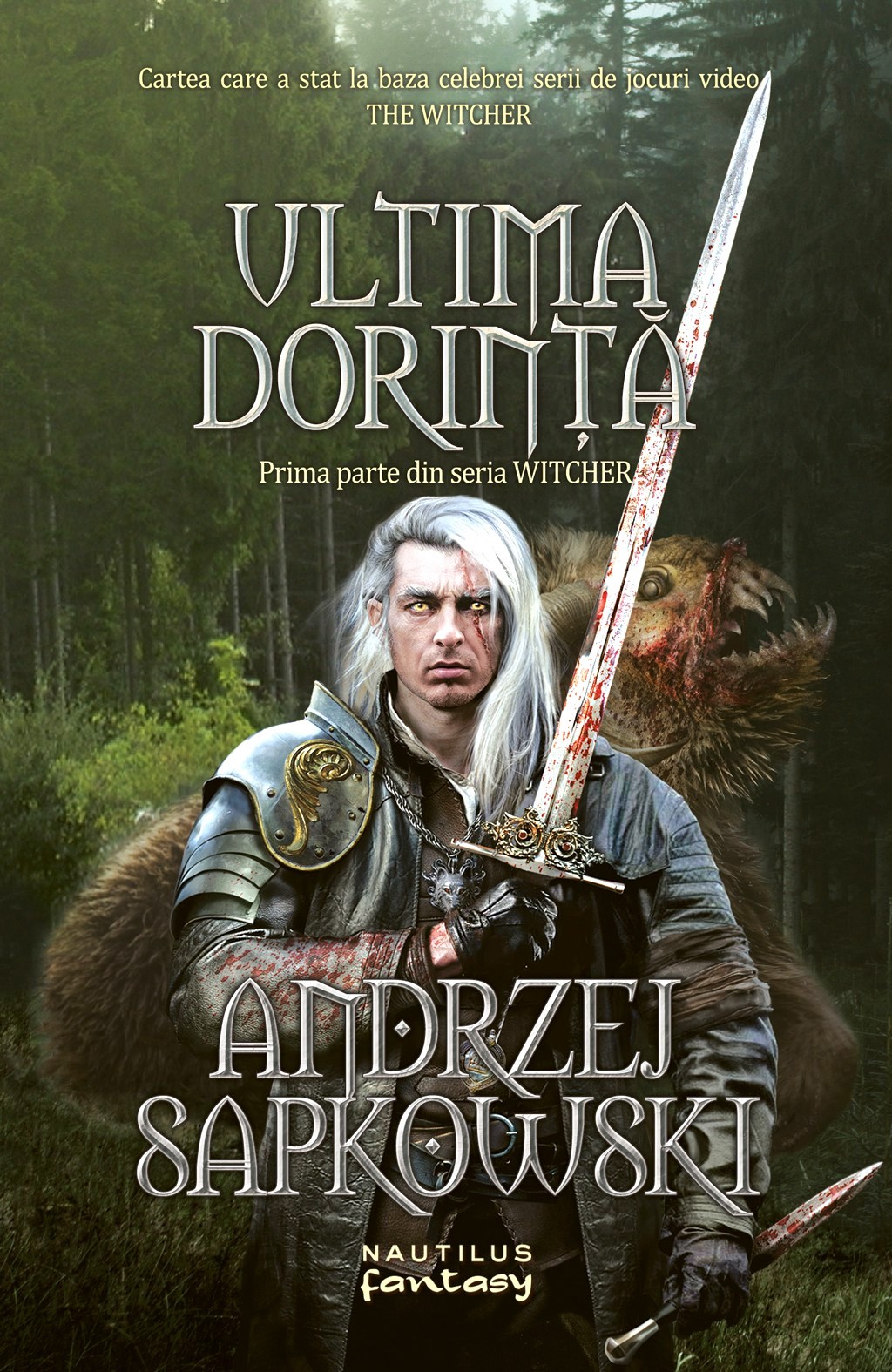 Ultima dorinta (Seria Witcher. partea I) de Andrzej Sapkowski