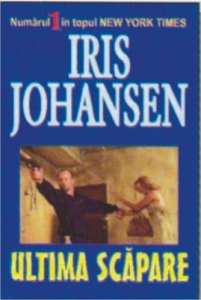 Ultima scapare de Iris Johansen