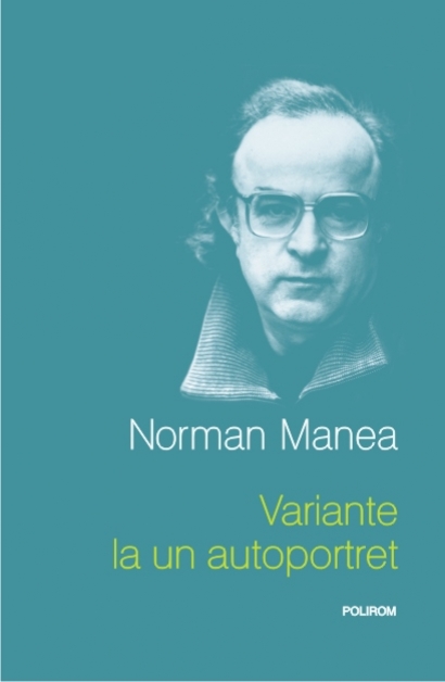 Variante la un autoportret de Norman Manea