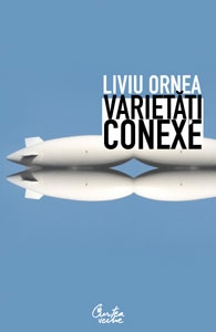 Varietati conexe de Liviu Ornea