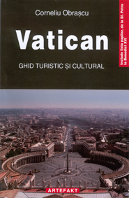 Vatican - ghid turistic si cultural de Corneliu Obrascu