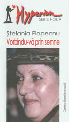 Vorbindu-va prin semne de Stefania Plopeanu